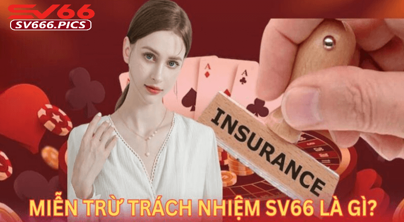 Các bước thực hiện miễn trừ trách nhiệm SV66